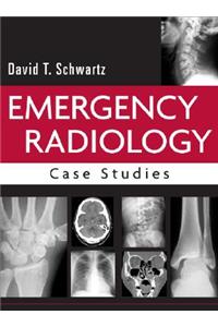 Emergency Radiology: Case Studies