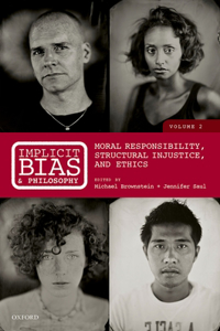 Implicit Bias and Philosophy, Volume 2