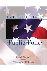 Introducing Public Policy- (Value Pack W/Mysearchlab)