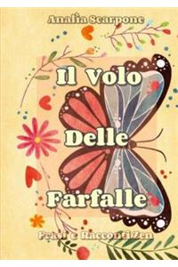 Il Volo Delle Farfalle