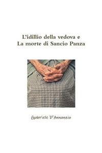 L'idillio della vedova e La morte di Sancio Panza