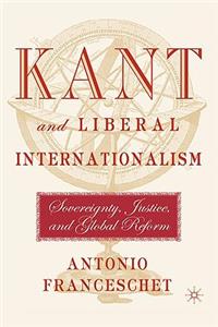 Kant and Liberal Internationalism