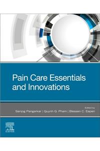 Pain Care Essentials and Innovations E-Book