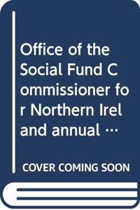 Office of the Social Fund Commissioner for Northern Ireland annual report 2015-2016