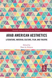 Arab American Aesthetics