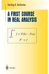 First Course in Real Analysis