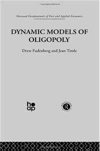 Dynamic Models of Oligopoly