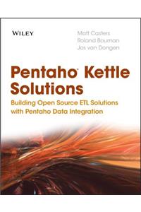 Pentaho Kettle Solutions