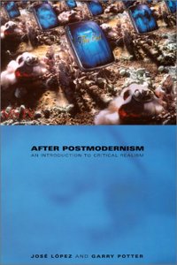 After Postmodernism: An Introduction to Critical Realism Paperback â€“ 1 January 2001