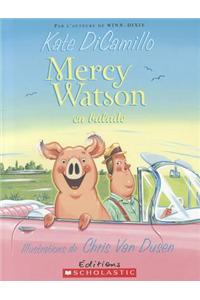 Mercy Watson: N° 2 - Mercy Watson En Balade