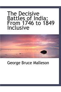 Decisive Battles of India