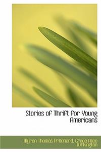 Stories of Thrift for Young Americans