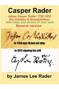 Casper Rader 1732-1812 Wythe county, Virginia