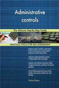 Administrative controls The Ultimate Step-By-Step Guide