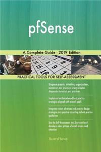 pfSense A Complete Guide - 2019 Edition