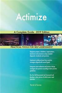 Actimize A Complete Guide - 2019 Edition