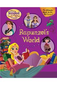 Rapunzel's World (Disney Tangled the Series)