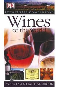 Eyewitness Companions Wines of the World
