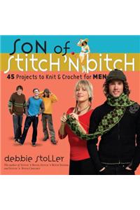 Son of Stitch 'n Bitch