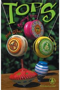 Tops (and Other Spinning Toys)
