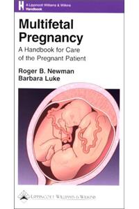 Multifetal Pregnancy: A Handbook for Care of the Pregnant Patient