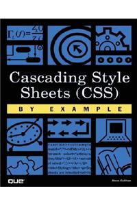 Cascading Style Sheets (Css) by Example
