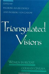 Triangulated Visions