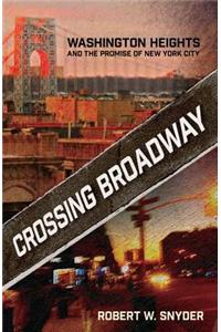 Crossing Broadway