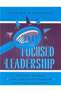 Focused Leadership