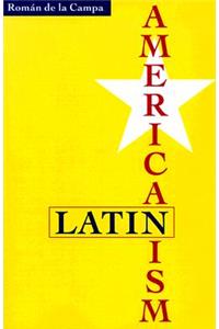 Latin Americanism