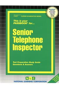 Senior Telephone Inspector