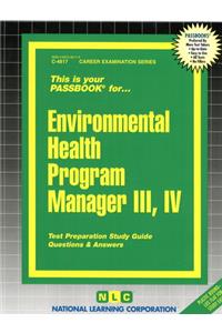 Environmental Health Program Manager III, IV