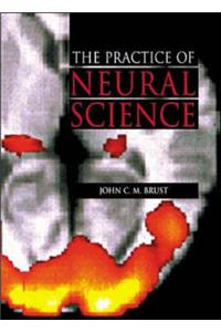 Practice of Neural Science