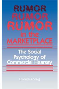 Rumor in the Marketplace