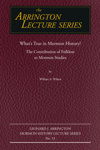 What's True in Mormon Folklore?