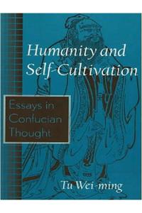 Humanity and Self-Cultivation