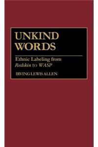 Unkind Words