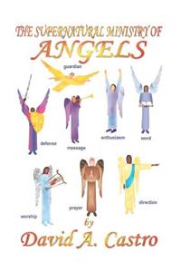 Supernatural Ministry of Angels
