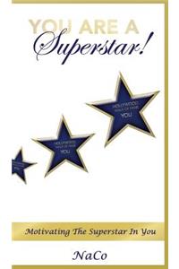 You Are a Superstar