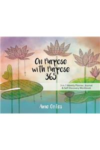 On Purpose with Purpose 365