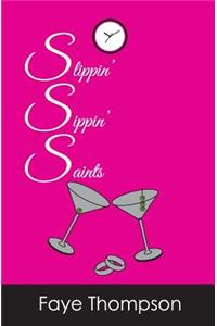 Slippin' Sippin' Saints
