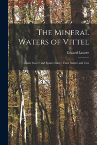 Mineral Waters of Vittel