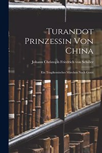 Turandot Prinzessin von China