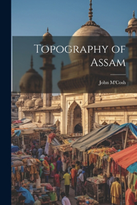 Topography of Assam