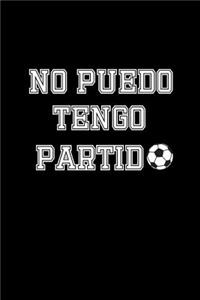No Puedo Tengo Partido