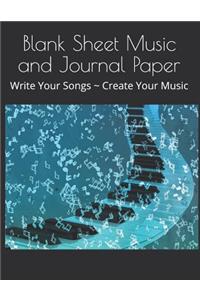 Blank Sheet Music and Journal Paper
