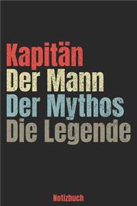 Kapitän - Der Mann - Der Mythos - Die Legende