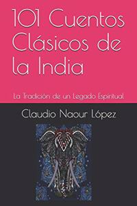 101 Cuentos Clásicos de la India