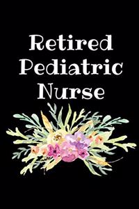 Retired Pediatric Nurse