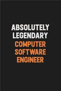 Absolutely Legendary Computer Software Engineer